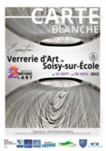 Carte Blanche : Verrerie d'Art de Soisy-sur-Ecole