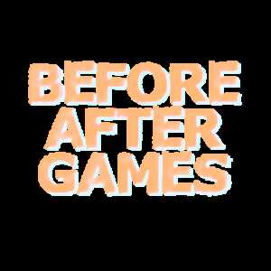 Before After Games