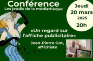 Les jeudis de la médiathèque | conférence : un regard sur l'affiche publicitaire