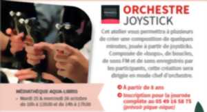Médiathèque Aqua Libris - Orchestre Joystick
