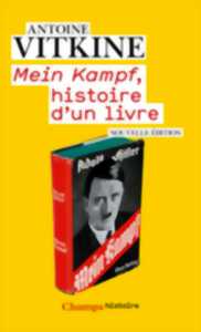 Mein Kampf, histoire d'un livre - Conférence d'Antoine Vitkine