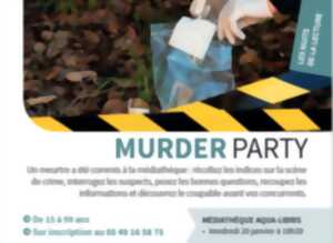 Médiathèque Aqua-Libris - Murder party