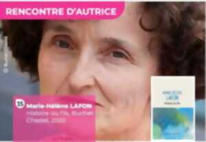 Rencontre avec l'auteur Marie-Hélène LAFON