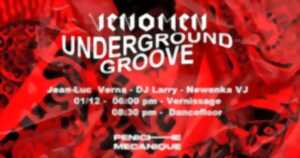 VENOMEN ART présente Underground Groove