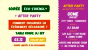 Eco-Friendly Night - Table Ronde & after Party w/ GOME & more...