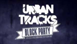 photo Urban Tracks : Block party