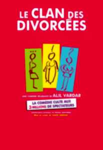 LE CLAN DES DIVORCES