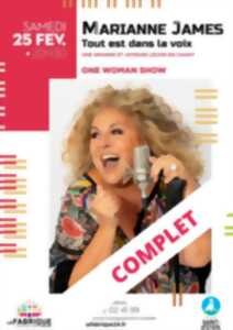 Spectacle One Woman Show : Marianne James - COMPLET