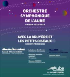 Orchestre Symphonique de l'Aube - Avec la bruyère et les petits oiseaux