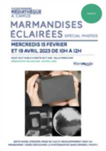Les Marmandises éclairées - Spécial Photos