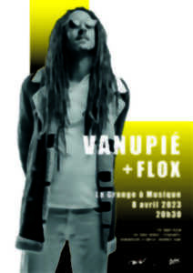 Concert | Vanupié + Flox