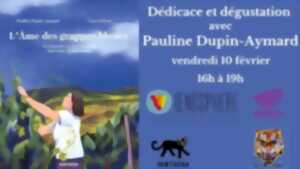 Dédicace et dégustation avec Pauline Dupin-Aymard et Wineck/Oenosphère