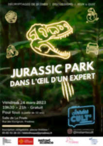 photo Soirée Cult’ : Jurassic Park, dans l’œil d’un expert !