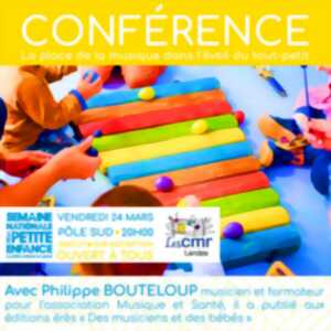 Conférence Petite Enfance et Musique