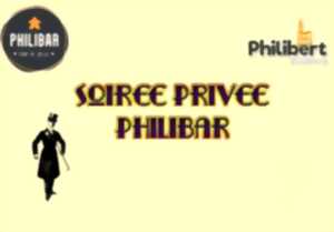 Soirée Privée Philibar