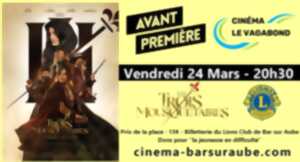 photo Avant-Première - Les Trois Mousquetaires D'Artagnan