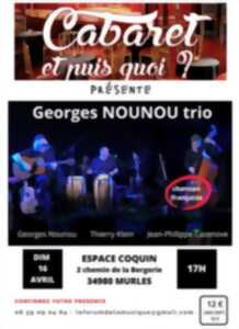 CABARET ET PUIS QUOI ? PRÉSENTE