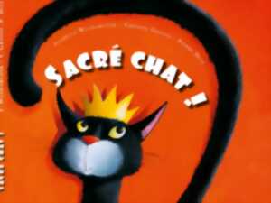 SCÈNES D'ENFANCE - LES AVENTURES D’AMSTRAMGRAM, SACRÉ CHAT + LA MUCHACHAT