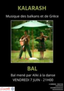 Kalarash : Bal : Musique des balkans et de Grèce