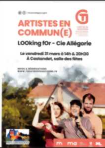 Spectacle LOOking fOr - cie Allégorie