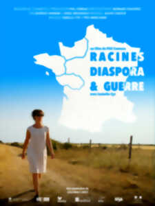 Projection du film Racines, diaspora et guerre