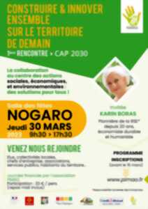 JOURNEÉE DE RÉFLEXION SUR LE DEVENIR DE NOTRE TERRITOIRE A NOGARO