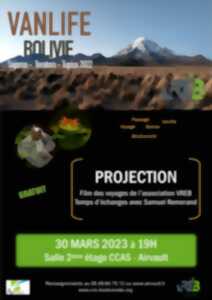Projection des voyages de l'Association VREB - Bolivie