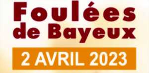 39éme Edition des Foulées de Bayeux