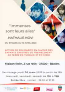 photo VERNISSAGE DE L'EXPOSITION - IMMENSES SONT LEURS AILES DE NATHALIE NOVI