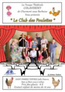 Troupe Colaverdey // Le club des Poulettes