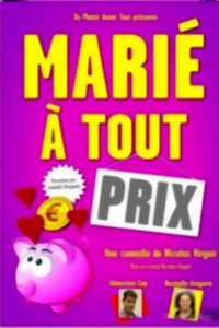 Le Troyes Fois Plus - Mariés à tout prix