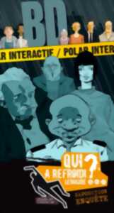 Exposition interactive - Qui a refroidi Lemaure ?