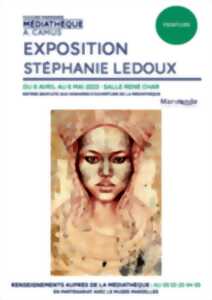 Exposition de Stéphanie Ledoux à la Médiathèque