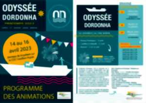 Odyssée Dordonha - Escales festives de la Vallée de la Dordogne jusqu'à la Bretagne
