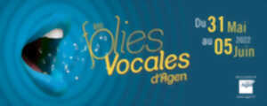 Les Folies Vocales d'Agen