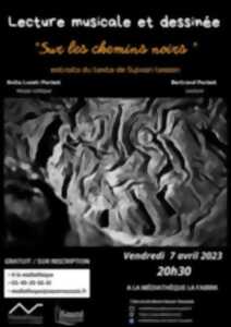 Lecture musicale et dessinée 