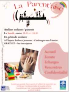 Ateliers Enfants/Parents : la Parent'aise
