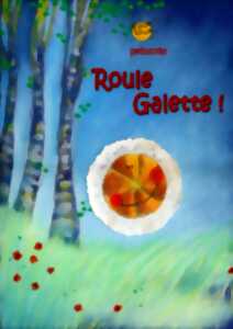 Roule galette Matinée conte