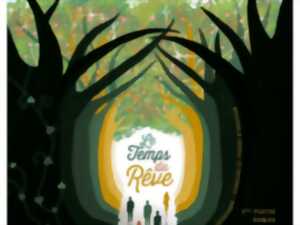 photo CONCERT - LE TEMPS DU RÊVE