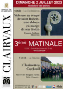 Troisième Matinale de l'Abbaye de Clairvaux