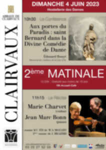 Deuxième Matinale de l'Abbaye de Clairvaux