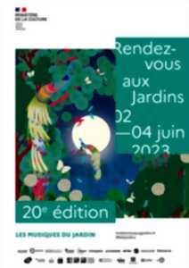 RENDEZ VOUS AUX JARDINS - JARDIN DE COURSIANA