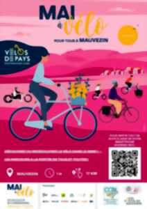 MAI A VELO : DECOUVREZ OU REDECOUVREZ LE VELO A MAUVEZIN