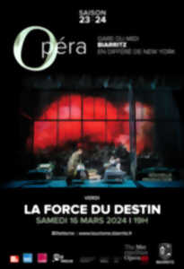 Retransmission du Metropolitan Opera de New York - La Force du Destin (Verdi) - Nouvelle production