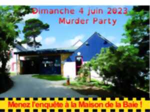Murder Party - Enquête à la Maison de la Baie
