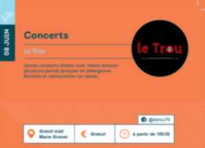 Concerts gratuits - Le Trou