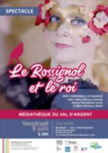 Spectacle : le rossignol et le roi