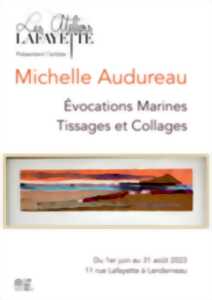 Exposition de Michelle Audureau
