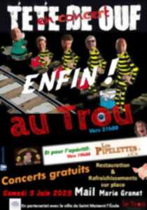 Concerts gratuits- Le trou