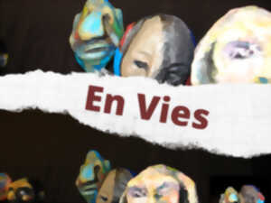 Spectacle - En vies
